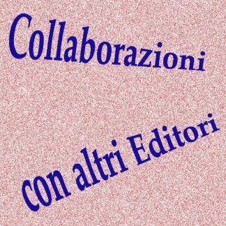 Collaborazioni con altri Editori